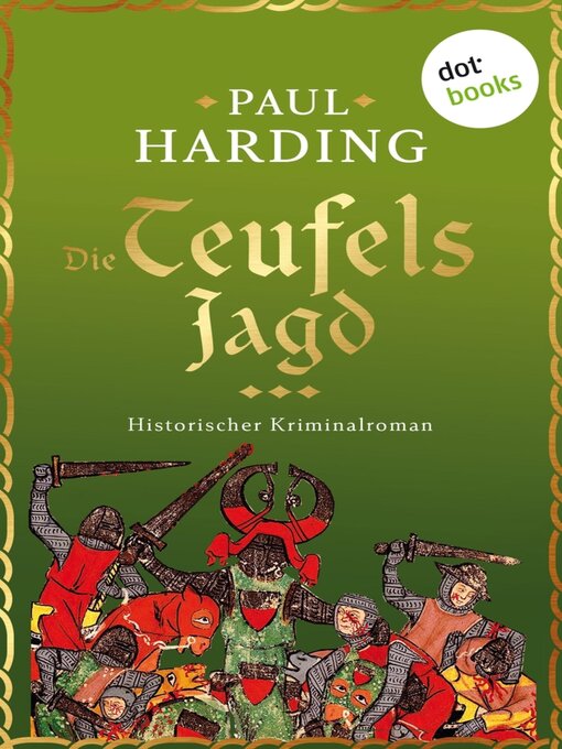 Title details for Die Teufelsjagd by Paul Harding - Available